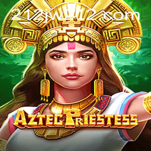 AztecPriestess: Um Mergulho no Mundo dos Jogos com 212JW.COM